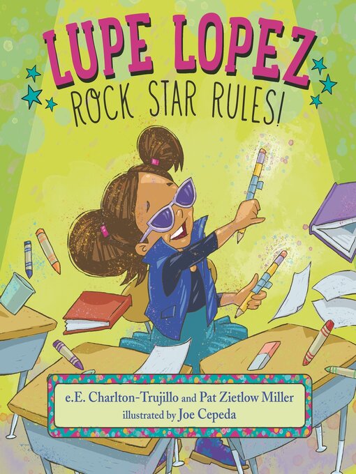 Title details for Rock Star Rules! by e.E. Charlton-Trujillo - Available